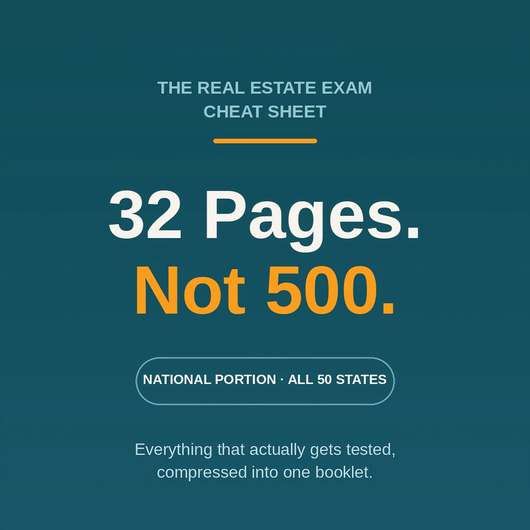 Real Estate Exam Cheat Sheet — 2026 National Study Guide